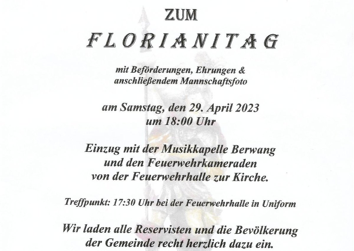 Einladung zum Florianitag mit Beförderungen und Ehrungen am Samstag, 29.April 2023