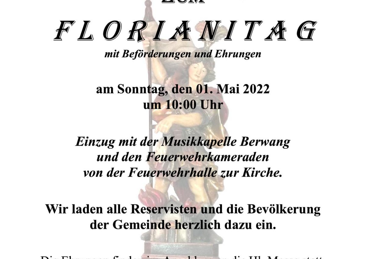 Einladung zum Florianitag mit Beförderungen und Ehrungen am Sonntag, 01.Mai 2022