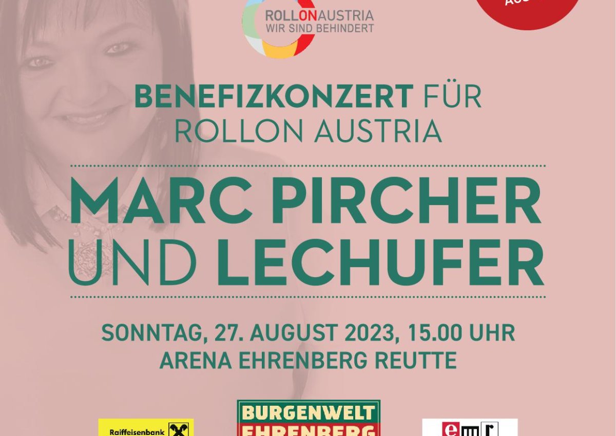Benefizkonzert für Rollon Austria mit Marc Pircher und Lechufer am Sonntag, 27.08.2023 ab 15:00 Uhr in der Arena Ehrenberg Reutte!