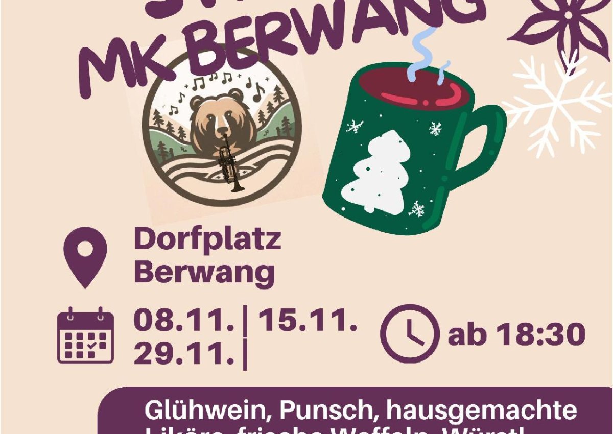 Glühweinstand - MK Berwang am 08.11.,15.11.; 29.11.2025 - jeweils ab 18:30 Uhr! Glühweinstand - MK Berwang am 08.11.,15.11.; 29.11.2025 - jeweils ab 18:30 Uhr!